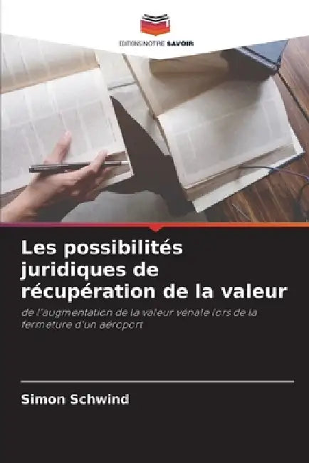 Les possibilités juridiques de récupération de la valeur by Simon Schwind