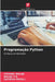 Programação Python by Visshal Balaji, Balaji V. R., Sathiya Priya J