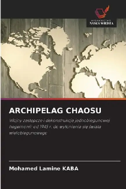 Archipelag Chaosu by Mohamed Lamine Kaba