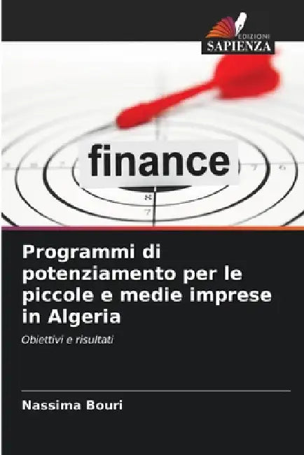 Programmi di potenziamento per le piccole e medie imprese in Algeria by Nassima Bouri