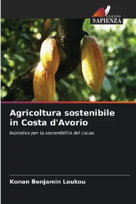 Agricoltura sostenibile in Costa d'Avorio by Konan Benjamin Loukou
