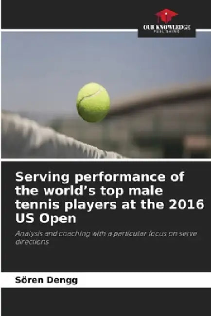 Serving performance of the world's top male tennis players at the 2016 US Open by Sören Dengg