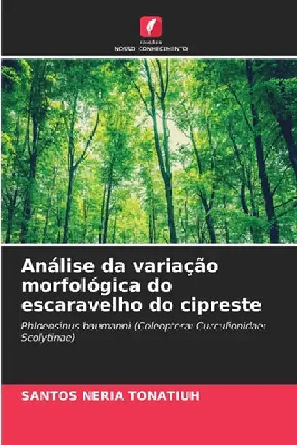 Análise da variação morfológica do escaravelho do cipreste by Santos Neria Tonatiuh