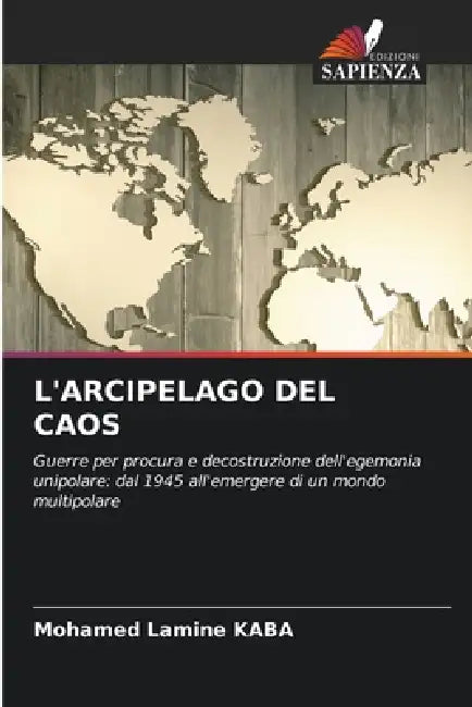 L'Arcipelago del Caos by Mohamed Lamine Kaba