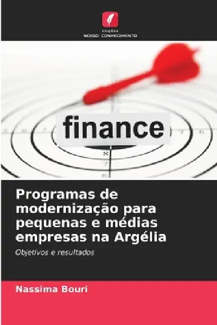 Programas de modernização para pequenas e médias empresas na Argélia by Nassima Bouri