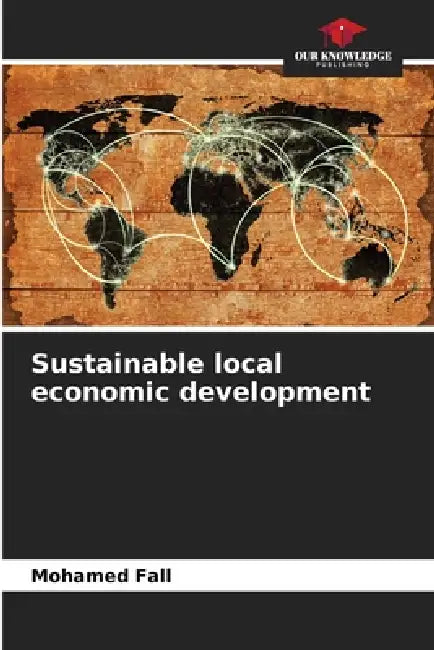 Sustainable local economic development by Mohamed Fall
