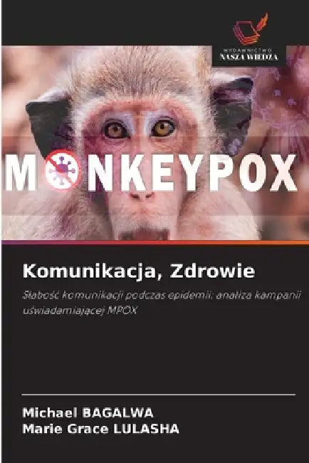 Komunikacja, Zdrowie by Michael Bagalwa, Marie Grace Lulasha