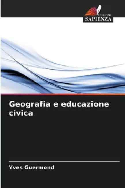Geografia e educazione civica by Yves Guermond