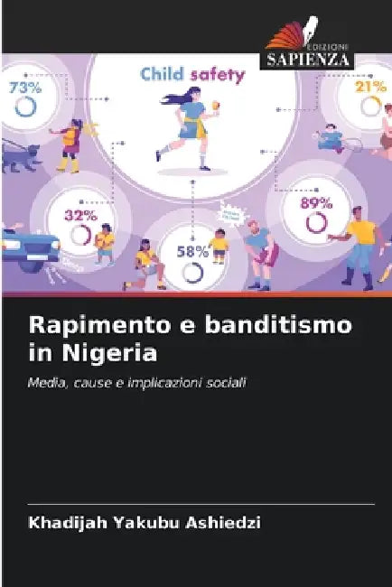 Rapimento e banditismo in Nigeria by Khadijah Yakubu Ashiedzi