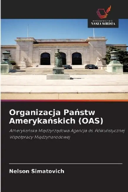 Organizacja Państw Amerykańskich (OAS) by Nelson Simatovich