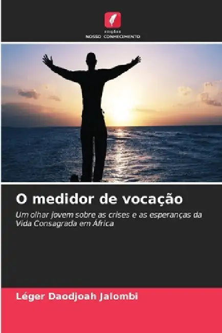 O medidor de vocação by Léger Daodjoah Jalombi
