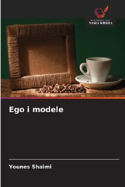 Ego i modele by Younes Shaimi