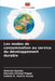 Les modes de consommation au service du développement durable by Antonio Galvão, Marcelo Khaled Poppe, Celena R. Soeiro Souza