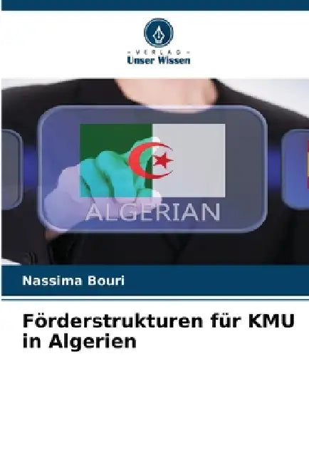 Förderstrukturen für KMU in Algerien by Nassima Bouri