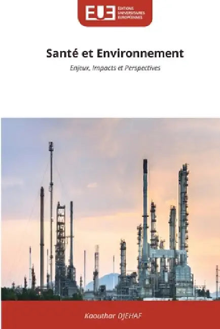 Santé et Environnement by Kaouthar Djehaf
