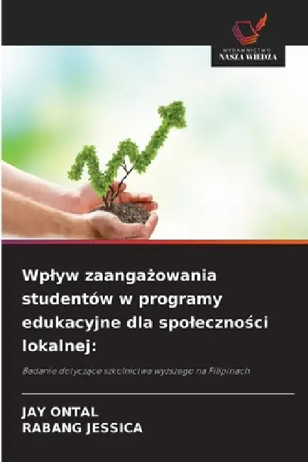 Wplyw zaangażowania studentów w programy edukacyjne dla spoleczności lokalnej by Jay Ontal, Rabang Jessica