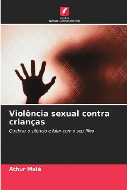 Violência sexual contra crianças by Athur Malé