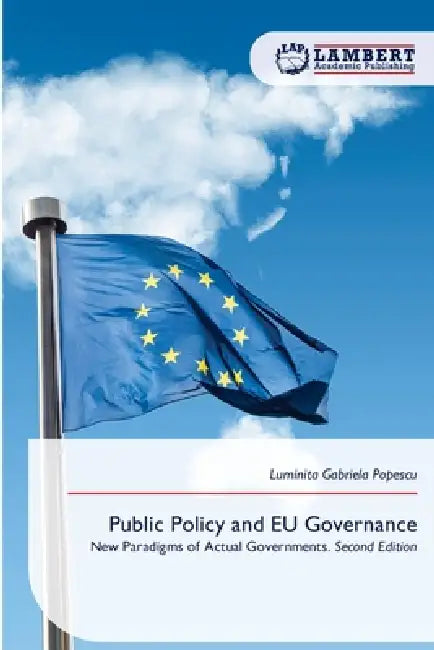 Public Policy and EU Governance by Luminita Gabriela Popescu