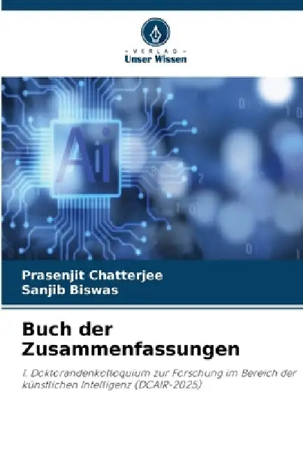 Buch der Zusammenfassungen by Prasenjit Chatterjee, Sanjib Biswas