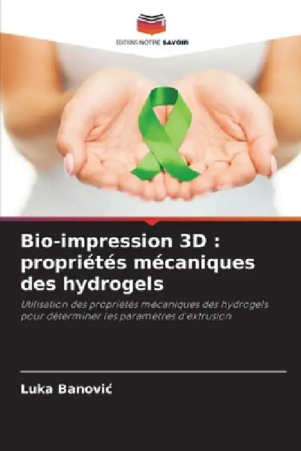 Bio-impression 3D: propriétés mécaniques des hydrogels by Luka Banovic
