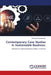 Contemporary Case Studies in Sustainable Business by Rishikaysh Kaakandikar