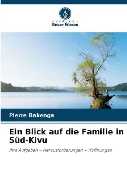 Ein Blick auf die Familie in Süd-Kivu by Pierre Bakenga