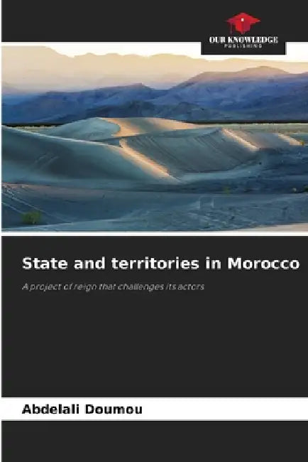 State and territories in Morocco by Abdelali Doumou