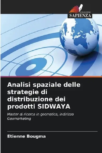 Analisi spaziale delle strategie di distribuzione dei prodotti SIDWAYA by Etienne Bougma