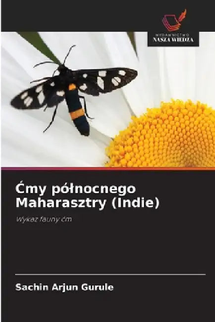 Ćmy pólnocnego Maharasztry (Indie) by Sachin Arjun Gurule