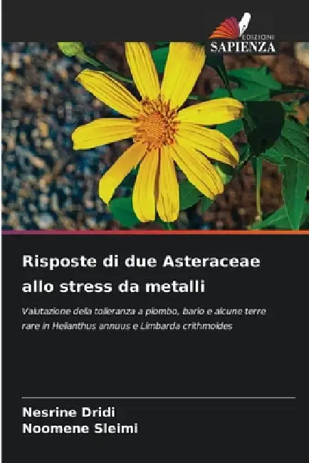 Risposte di due Asteraceae allo stress da metalli by Nesrine Dridi, Noomene Sleimi