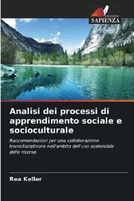 Analisi dei processi di apprendimento sociale e socioculturale by Rea Keller