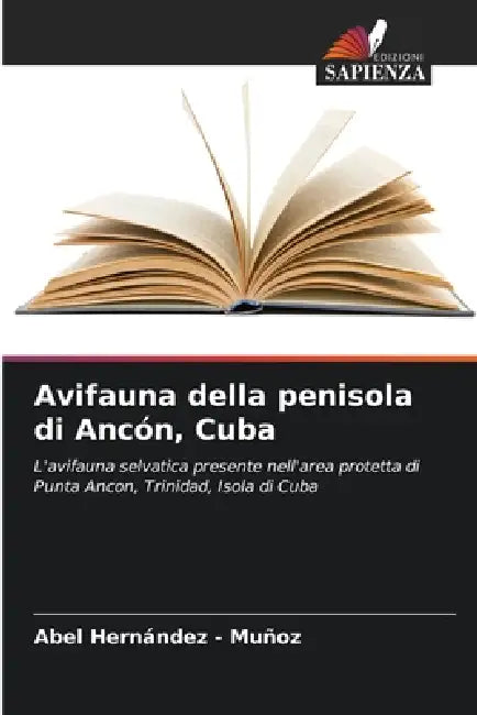 Avifauna della penisola di Ancón, Cuba by Abel Hernandez -. Muñoz