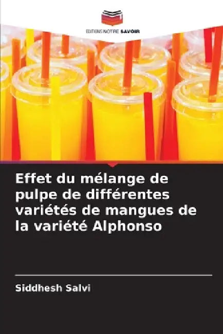 Effet du mélange de pulpe de différentes variétés de mangues de la variété Alphonso by Siddhesh Salvi