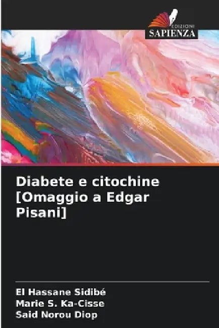 Diabete e citochine [Omaggio a Edgar Pisani] by El Hassane Sidibé, Marie S. Ka-Cisse, Said Norou Diop