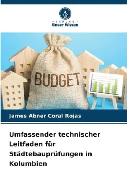 Umfassender technischer Leitfaden für Städtebauprüfungen in Kolumbien by James Abner Coral Rojas