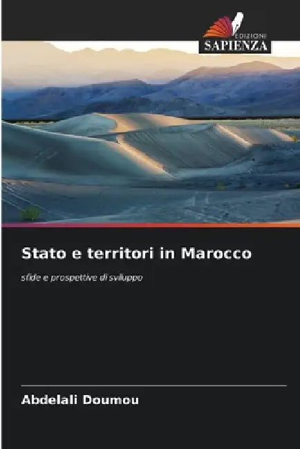 Stato e territori in Marocco by Abdelali Doumou