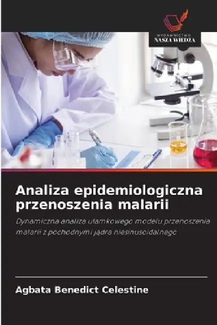 Analiza epidemiologiczna przenoszenia malarii by Agbata Benedict Celestine