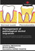 Management of pathological dental migration by Ismahène Messaoudi, Meriem Benali, Noureddine Ahmed Fouatih