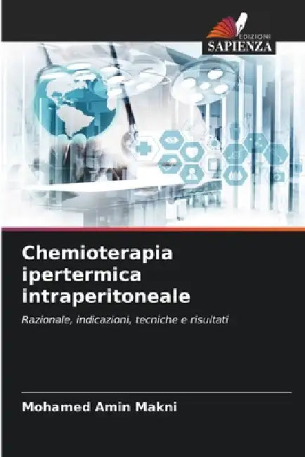 Chemioterapia ipertermica intraperitoneale by Mohamed Amin Makni