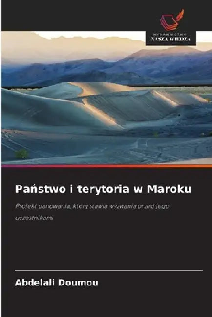Państwo i terytoria w Maroku by Abdelali Doumou