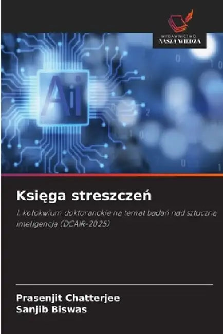 Księga streszczeń by Prasenjit Chatterjee, Sanjib Biswas