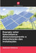 Energia solar fotovoltaica: dimensionamento e manutenção das instalações by Alphonse Omboua