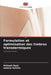 Formulation et optimisation des timbres transdermiques by Mukesh Rani, Seema Rohilla