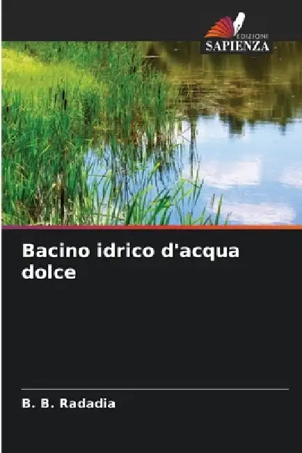 Bacino idrico d'acqua dolce by B. B. Radadia