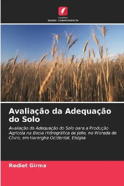 Avaliação da Adequação do Solo by Rediet Girma
