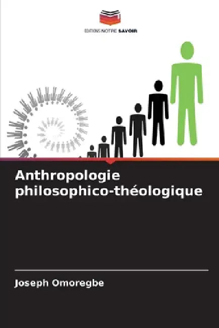 Anthropologie philosophico-théologique by Joseph Omoregbe