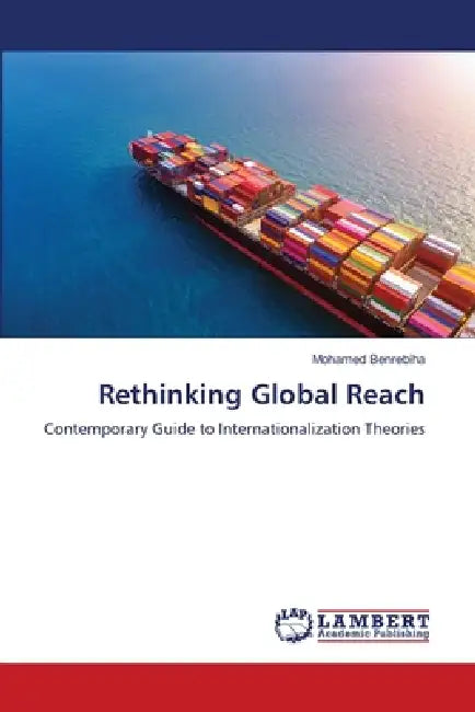 Rethinking Global Reach by Mohamed Benrebiha