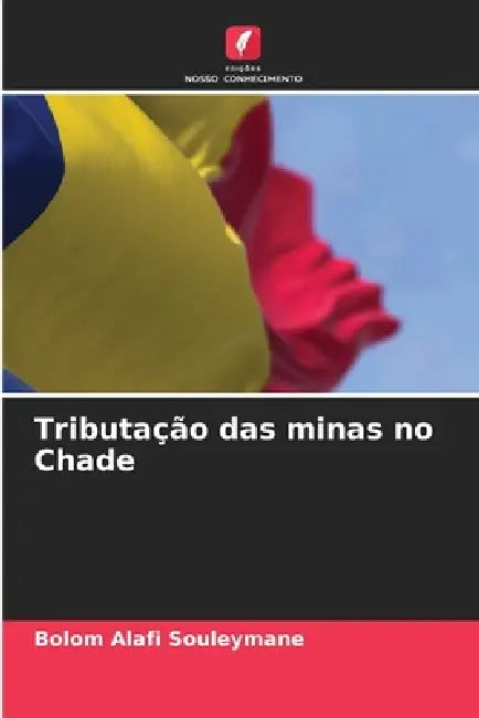 Tributação das minas no Chade by Bolom Alafi Souleymane