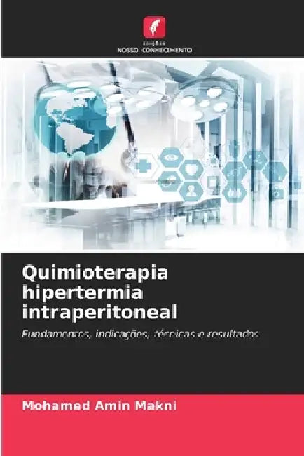 Quimioterapia hipertermia intraperitoneal by Mohamed Amin Makni