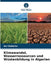 Klimawandel, Wasserressourcen und Wüstenbildung in Algerien by Ali Dakiche